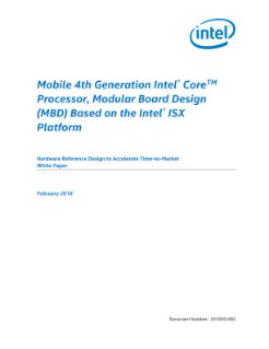 Mobile 4th Generation Intel® Core™ Processor—Modular Board Design (MBD) based on the Intel® ISX Platform: White Paper